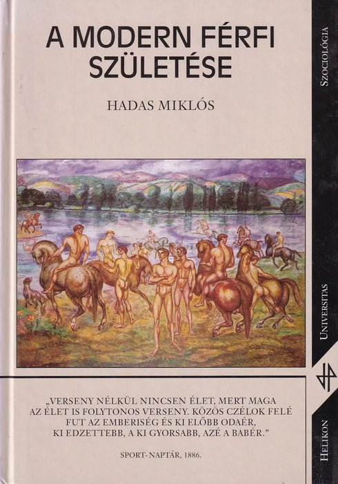 A modern férfi születése