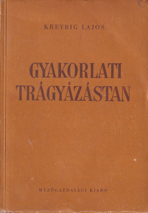 Gyakorlati trágyázástan