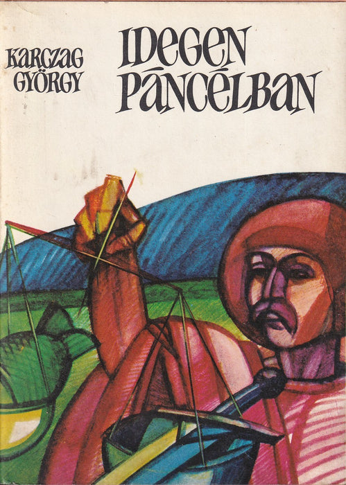 Idegen páncélban