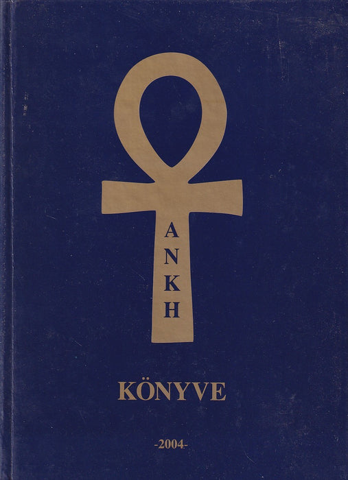 ANKH könyve 2004