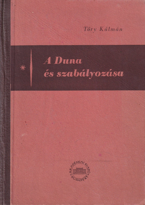 A Duna és szabályozása