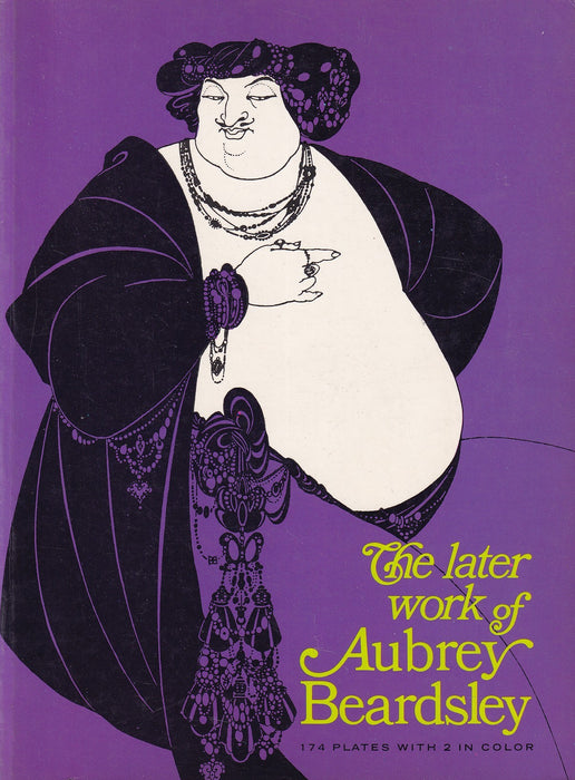 The Later Work of Aubrey Beardsley