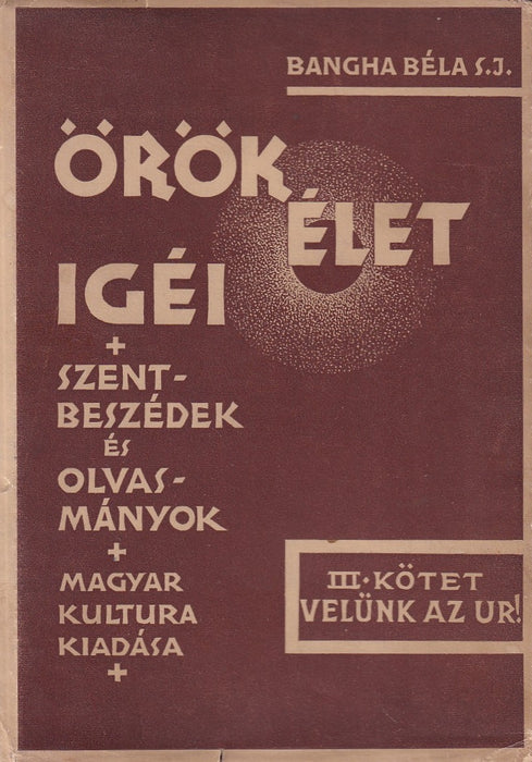 Örök élet igéi III.