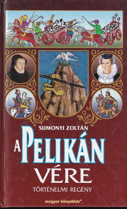 A pelikán vére