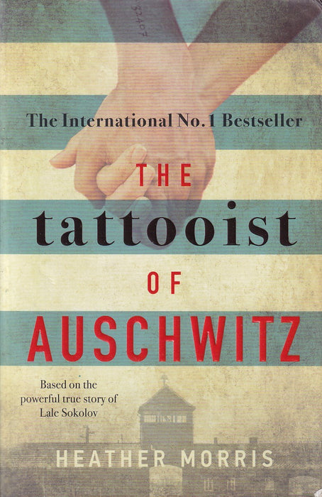 The Tattooist of Auschwitz