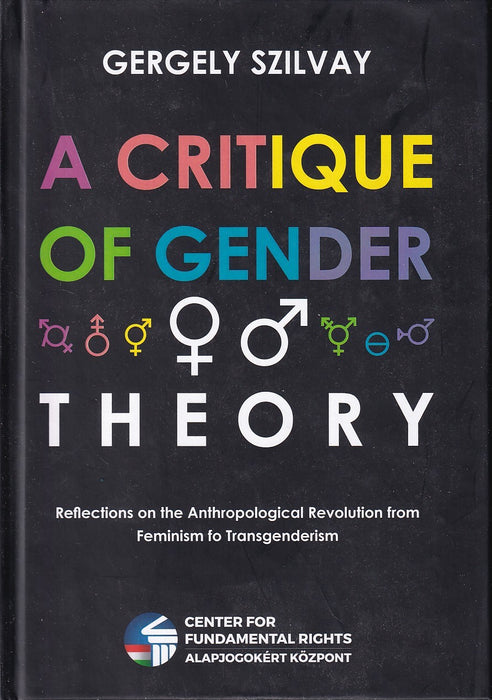A Critique of Gender Theory