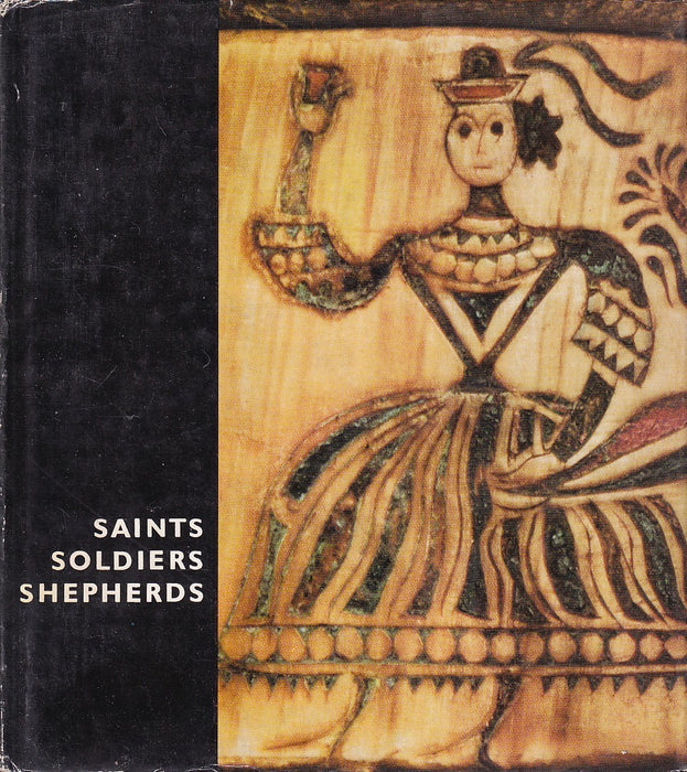 Saints, Soldiers, Shepherds