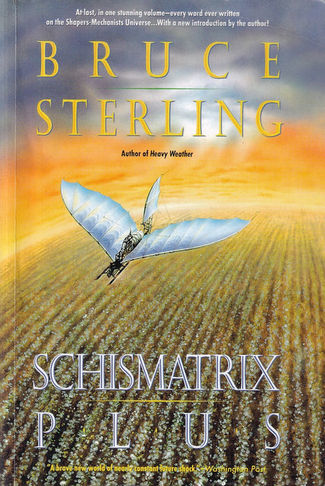 Schismatrix Plus