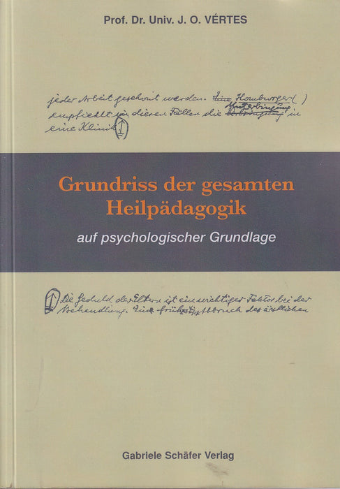 Grundriss der gesamten Heilpädagogik