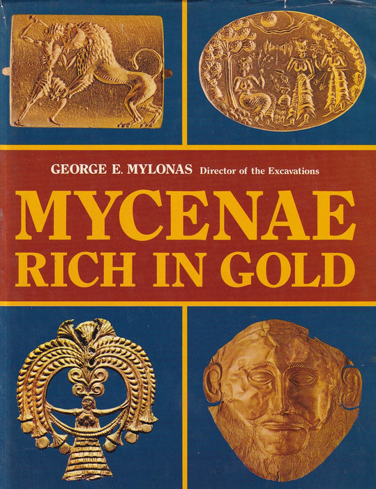 Mycenae Rich in Gold
