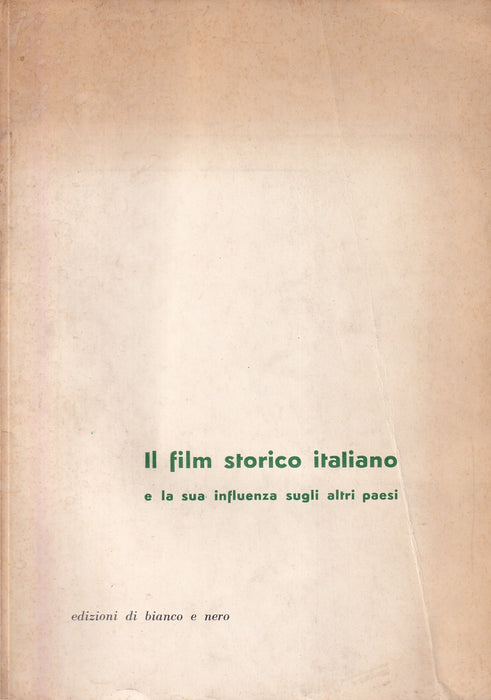 Il film storico italiano e la sua influenza sugli altri paesi