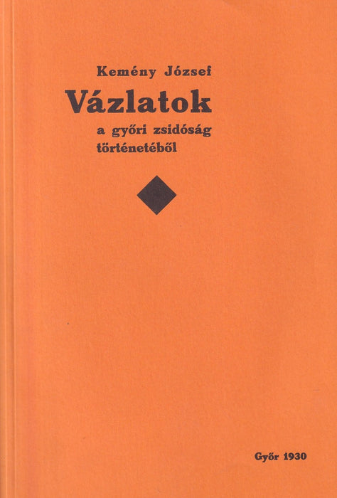 Vázlatok a győri zsidóság történetéből