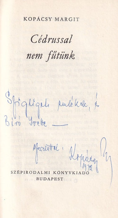 Cédrussal nem fűtünk