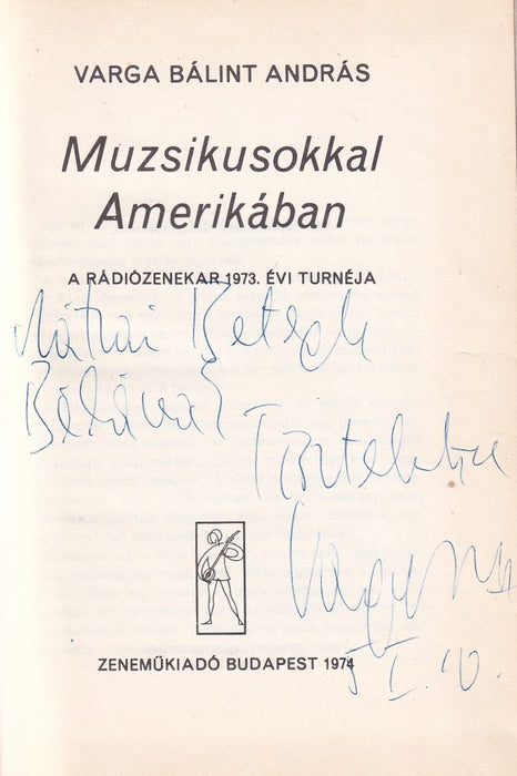 Muzsikusokkal Amerikában