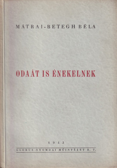 Odaát is énekelnek
