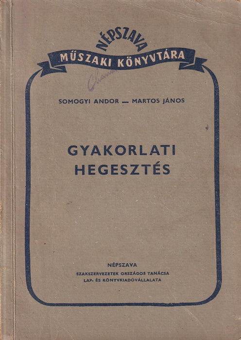 Gyakorlati hegesztés