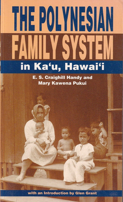 The Polynesian Family System in Ka-'U, Hawai'i