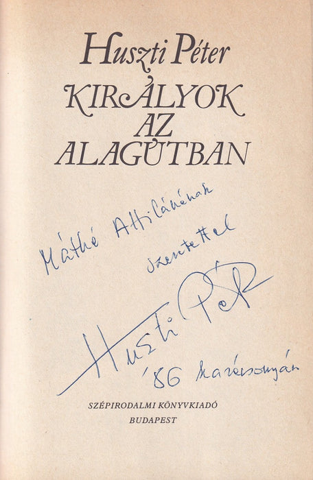 Királyok az alagútban