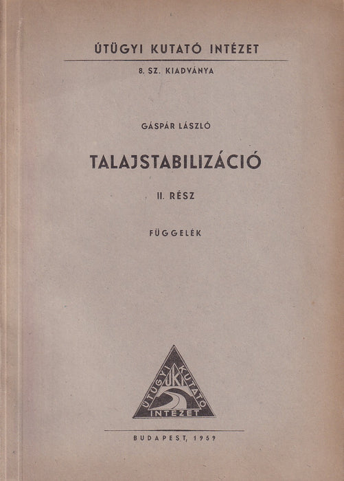 Talajstabilizáció I-II.