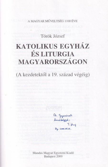 A katolikus egyház és liturgia Magyarországon