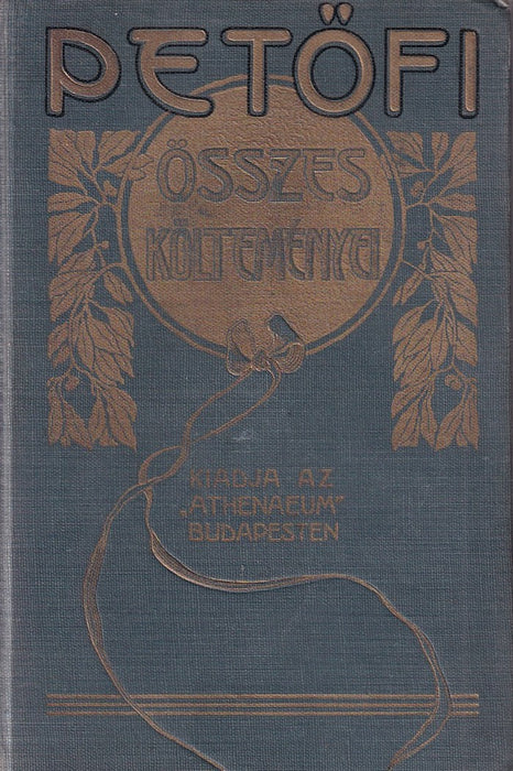 Petőfi Sándor összes költeményei I-IV.