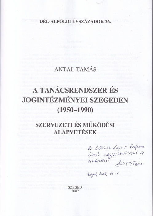 A tanácsrendszer és jogintézményei Szegeden