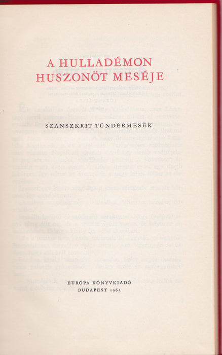 A hulladémon huszonöt meséje