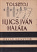 Iljics Iván halála