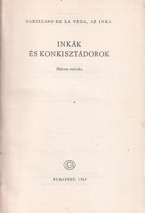 Inkák és konkisztádorok