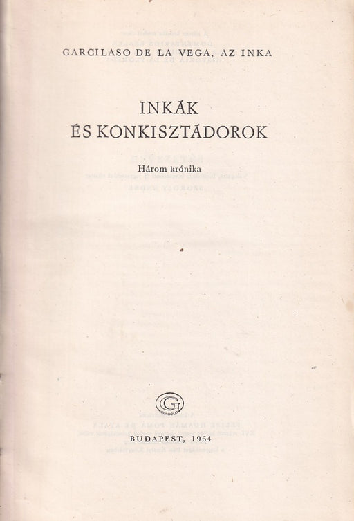 Inkák és konkisztádorok