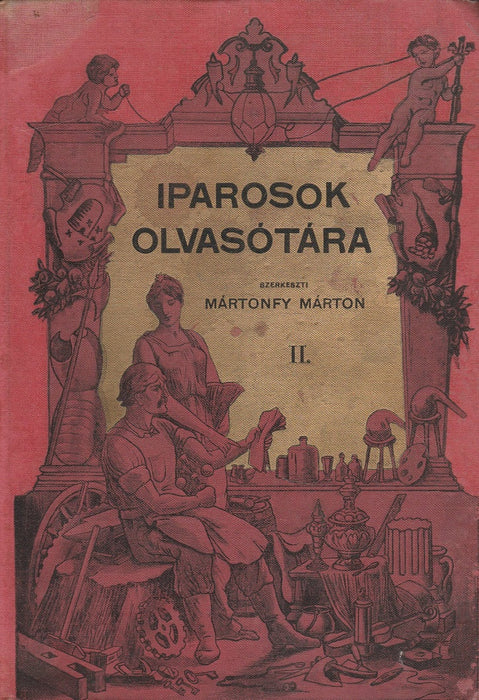 Iparosok olvasótára 1906. XII. évfolyam 1-10.