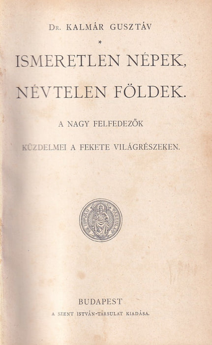 Ismeretlen népek, névtelen földek