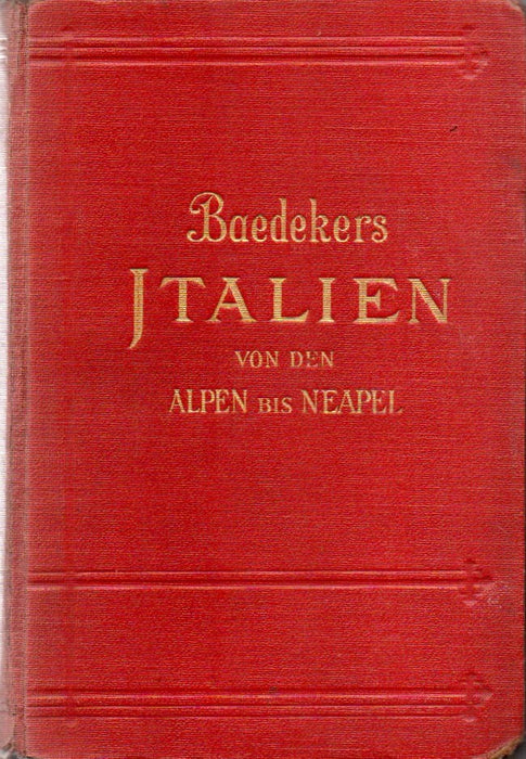 Italien von den Alpen bis Neapel