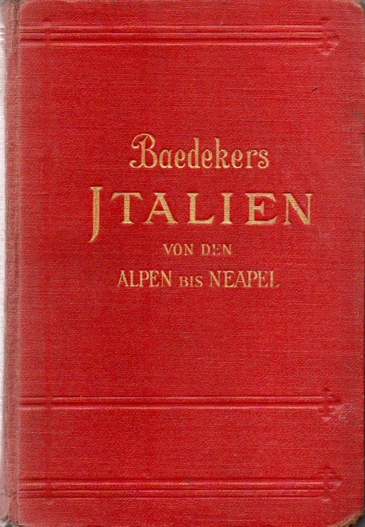 Italien von den Alpen bis Neapel
