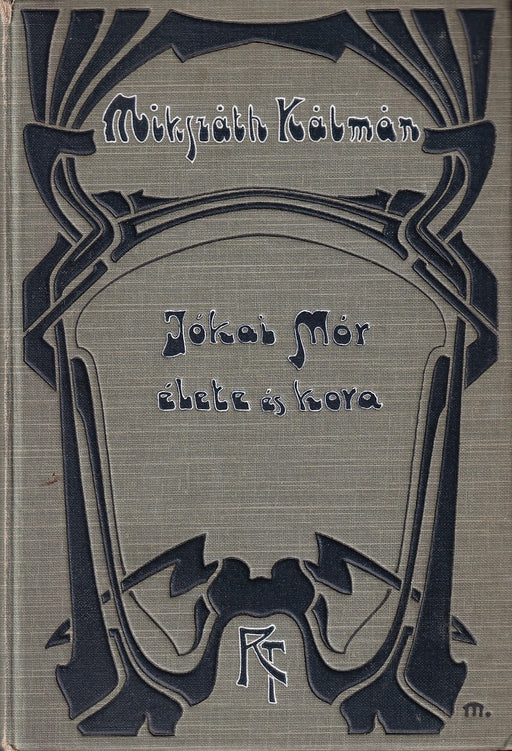 Jókai Mór élete és kora I.