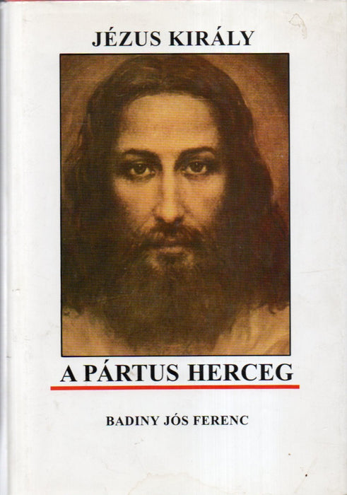 Jézus király a pártus herceg