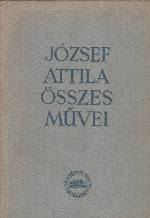 József Attila összes művei III.