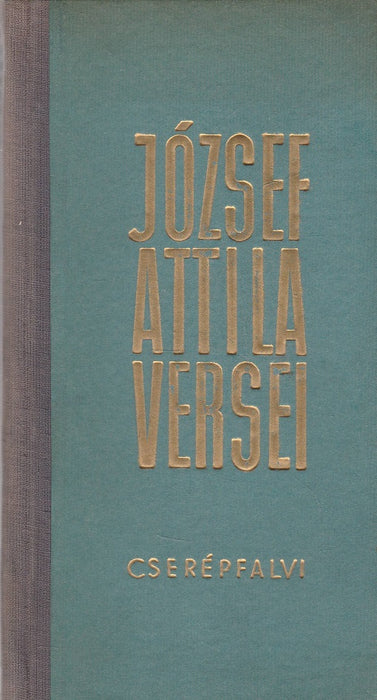 József Attila összes versei és műfordításai