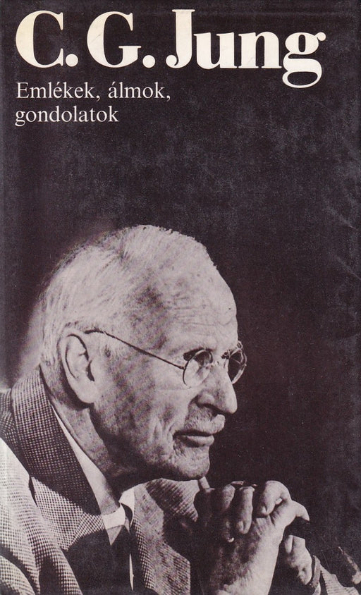 Jung Emlékek, álmok, gondolatok