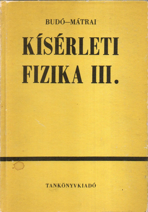 Kísérleti fizika III.