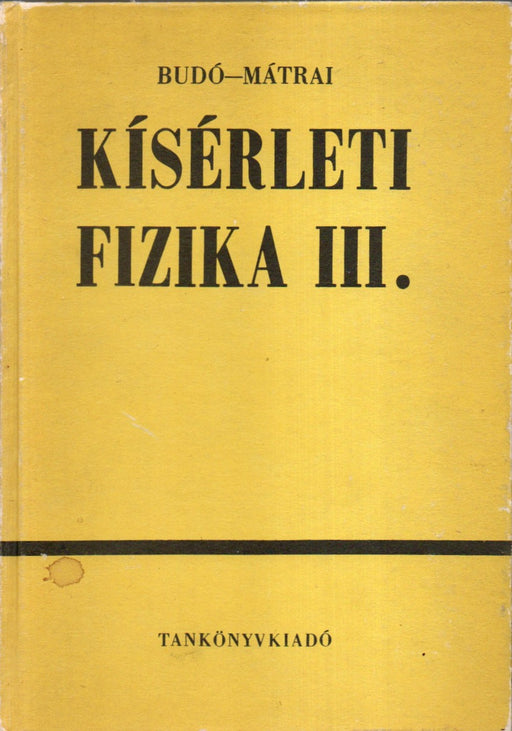 Kísérleti fizika III.