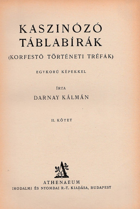 Kaszinózó táblabírák II.