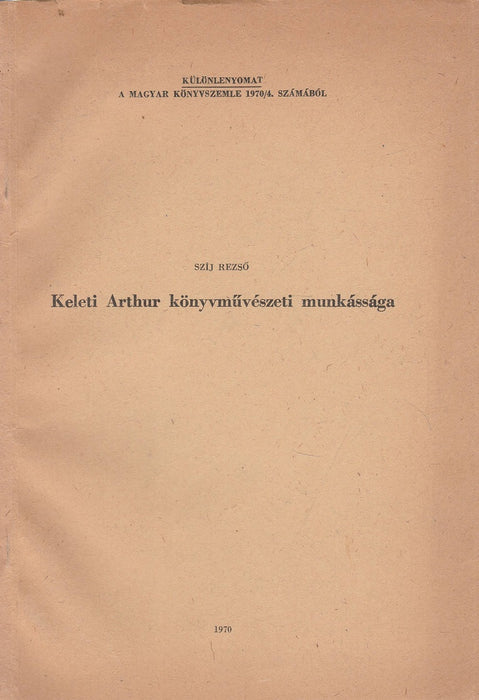 Keleti Arthur könyvművészeti munkássága