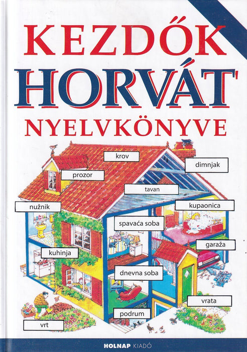 Kezdők horvát nyelvkönyve
