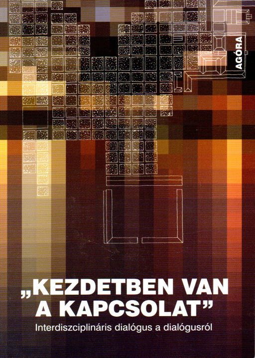 "Kezdetben van a kapcsolat"