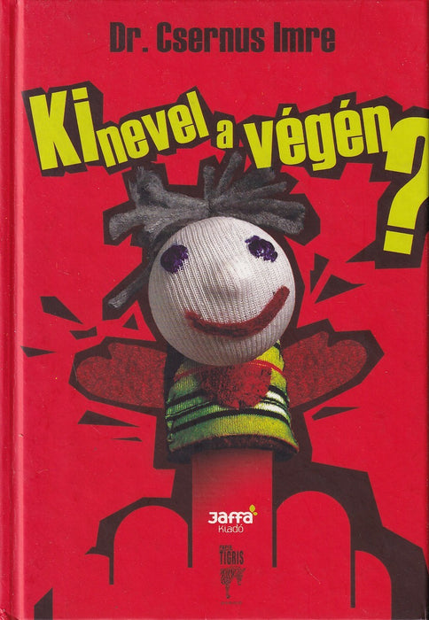 Ki nevel a végén?