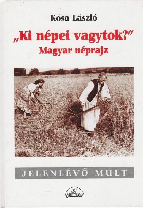 "Ki népei vagytok?"