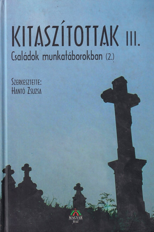 Kitaszítottak III/2.