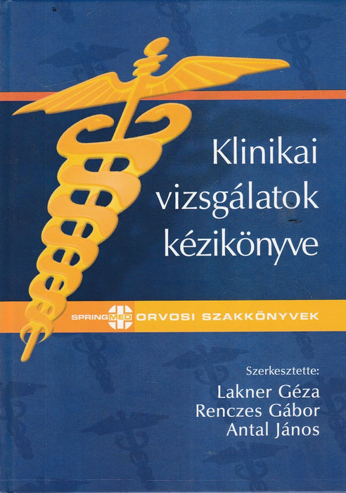 Klinikai vizsgálatok kézikönyve