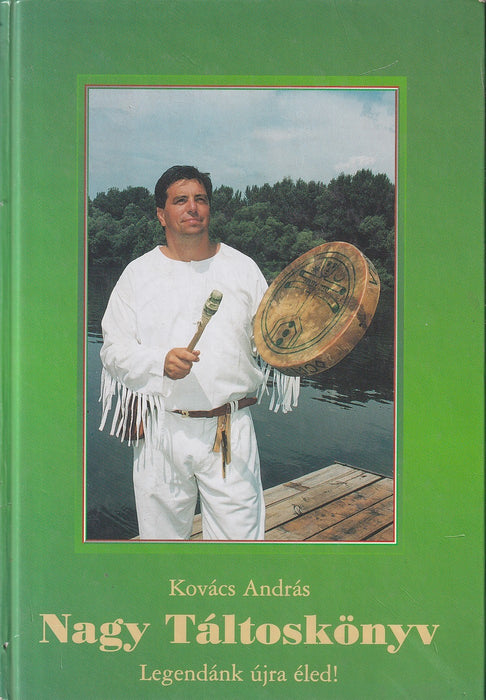 Kovács - Nagy Táltoskönyv